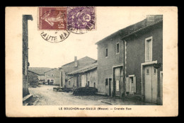 55 - LE BOUCHON-SUR-SAULX - GRANDE RUE - SANS EDITEUR - Sonstige & Ohne Zuordnung