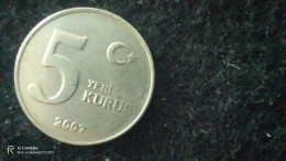 TÜRKİYE-2007--       -5      KURUŞ            VF - Turkije