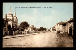 55 - FRESNES-EN-WOEVRE - RUE DE METZ - EDITEUR RODRIGUE ET THIRION - Other & Unclassified