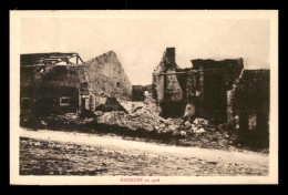 55 - HAUMONT-LES-LA-CHAUSSEE - GUERRE 14/18 - LE VILLAGE EN 1916 - Sonstige & Ohne Zuordnung
