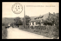 55 - HANONVILLE-SOUS-LES-COTES - L'HOPITAL ST-GEORGES - EDITEUR CHEYNET - Otros & Sin Clasificación