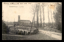 55 - HAIRONVILLE - LE PONT - EDITEUR GELY - Other & Unclassified