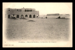 ALGERIE - SAHARA - OUARGLA - MAISON DU MOKADEM A LA DISPOSITION DES VOYAGEURS - EDITEUR GEISER - Autres & Non Classés