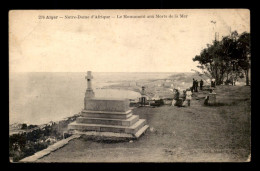 ALGERIE - ALGER - NOTRE-DAME-D'AFRIQUE - LE MONUMENT AUX MORTS DE LA MER  - Alger