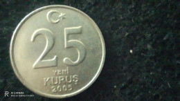 TÜRKİYE-2005--       -25     YENİ      KURUŞ            VF - Turkije