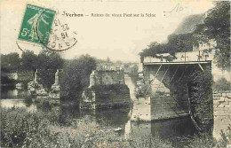 27 - Vernon - Ruines Du Vieux Pont Sur La Seine - Oblitération Ronde De 1913 - CPA - Voir Scans Recto-Verso - Vernon