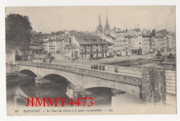 CPA - BAYONNE En 1914 - Le Pont Du Génie Et Le Quai Lachapaillet ( Pont Bien Animé ) N° 21 - L L - Bayonne