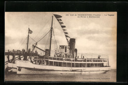 CPA Ile De Noirmoutier, Le Vapeur De Pornic à Noirmoutier  - Noirmoutier