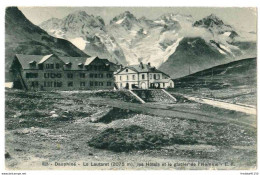 05 . Le Lautaret . Les Hôtels Et Le Glacier De L'Homme . 1909 - Andere & Zonder Classificatie