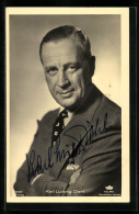 AK Schauspieler Karl Ludwig Diehl Im Portrait, Mit Original Autograph  - Acteurs