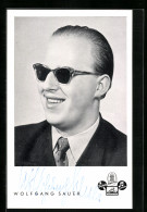 AK Musiker Wolfgang Sauer Mit Sonnenbrille, Autograph  - Musique Et Musiciens