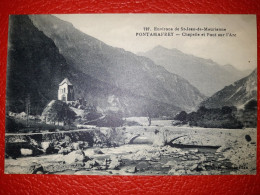 Pontamafrey  Environs De St Jean De Maurienne  Chapelle Et Pont Sur L'Arc   - Saint Jean De Maurienne