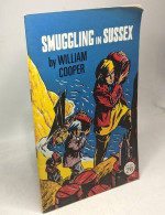 Smuggling In Sussex - Other & Unclassified
