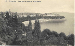 NE - NEUCHÂTEL - VUE SUR LE QUAI DU MONT-BLANC - Phototypie No 42 - ETAT PARFAIT - Mention Manuscrite Sept.1910 - - Other & Unclassified