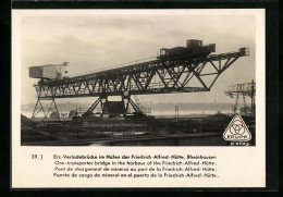 AK Rheinhausen, Erz-Verladebrücke Im Hafen Der Friedrich-Alfred-Hütte  - Other & Unclassified