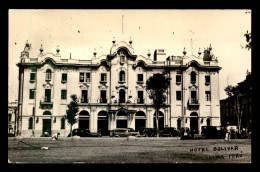 PEROU - LIMA - HOTEL BOLIVAR - Pérou