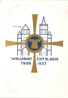 Trier - Wallfahrt Zum H.- Rock 1933 - Trier