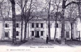 01 - Ain -  FERNEY - Chateau De Voltaire - Ferney-Voltaire
