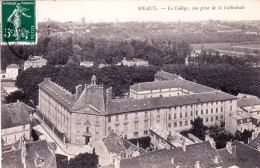 77 - Seine Et Marne -  MEAUX - Le College Vue Prise De La Cathedrale - Meaux