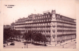 21 - Cote D Or -  DIJON - Hotel  La Cloche - Dijon