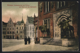 AK Bremen, Rathausportal Mit Rittern Und Blick Auf Den Marktplatz  - Bremen