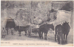 51 - CHEPY (Marne) - Les Carrières - Ouvriers Au Travail (Chevaux) - Années 1914-1918 - Autres & Non Classés