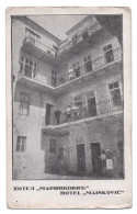 HÔTEL MAINKOVIC - Yougoslavie - Beograd - Belgrade - Serbie - Хотел Маринковић - Propriétaire Stojan Marinković - Animée - Jugoslavia