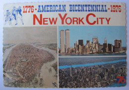 ETATS-UNIS - NEW YORK - CITY - American Bicentennial - Autres & Non Classés