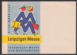 Leipzig Leipziger Messe Technische Messe Und Mustermesse 4.- 13. März 1962 Werbeaufkleber O. Gummi - Covers & Documents