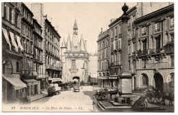 Girondes , Bordeaux , La Place Du Palais - Bordeaux