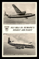 AVIATION - BRITISH EUROPEAN AIRWAYS - ELIZABETHAN ET VISCOUNT - 1946-....: Era Moderna