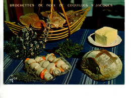 CP La Bretagne En Couleurs- Brochette De Noix De Coquilles Saint Jacques - Küchenrezepte