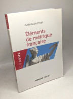 Éléments De Métrique Française - 8e éd. - NP - Otros & Sin Clasificación