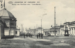 EXPOSITION DE CHARLEROI 1911 : Avenue Des Pavillons Vers " Luna Garden ". Carte En Parfait état. - Charleroi