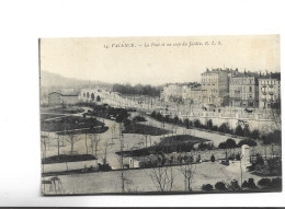 CPA  DPT  26 VALENCE , LE PONT ET  UN COIN DU JARDIN En 1915! - Valence