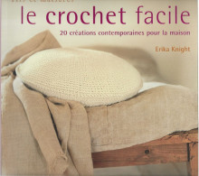 LE CROCHET FACILE - Sonstige & Ohne Zuordnung