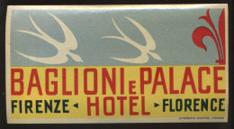 ETIQUETTE D'HOTEL - ITALIE - FIRENZE - BAGLIONI E PALACE HOTEL - Publicités