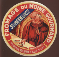 ETIQUETTE DE FROMAGE - FROMAGE DU MOINE GOURMAND - FROMAGERIE MALHERBE, OLLEY (MEURTHE-ET-MOSELLE) - Cheese