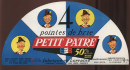 ETIQUETTE DE FROMAGE - POINTE DE BRIE PETIT PATRE - FROMAGERIE ROUSTANG, LOISEY (MEUSE) - Cheese