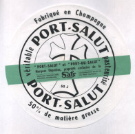 ETIQUETTE DE FROMAGE - PORT SALUT - SAFR - FABRIQUE EN CHAMPAGNE 55J (MEUSE) - Cheese