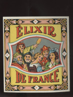 ETIQUETTES - ELIXIR DE FRANCE - Otros & Sin Clasificación