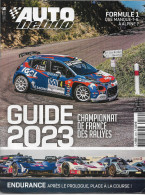 AUTO HEBDO ( 03/2023 ) GUIDE  2023 CHAMPIONNAT DE FRANCE DES RALLYES , ENDURANCE.... - Auto/Motorrad