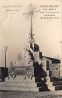 43-MONTFAUCON- MONUMENT AUX MORTS DE LA GUERRE INAUGURE LE 26 AVRIL 1925 - Montfaucon En Velay