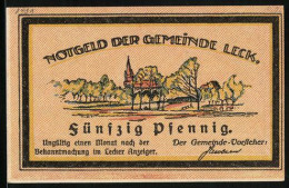 Notgeld Leck, 50 Pfennig, Krieger-Ehrenmal Und Blick Zur Kirche  - [11] Local Banknote Issues