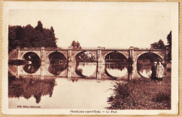 01316 / MONTPON-sur-L'ISLE 24-Corrèze Le Pont 1920s Edition Mesdemoiselles ADHUMEAU - Other & Unclassified