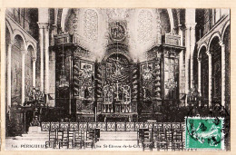 01200 / ⭐ Edition? N°326 - PERIGUEUX Dordogne Eglise SAINT-ETIENNE-de-la-CITE St Grand Autel 1909 à GINESTOUS Belley - Périgueux
