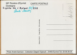 01234 / Avec Autographe André SAMSON 37/250 EYVIRAT Dordogne 98em ROSIERE Multivues Collection Edgard VIGNAULT - Andere & Zonder Classificatie