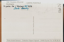 01233 / Autographe André SAMSON 35/250 EYVIRAT Dordogne 100e ROSIERE 11 Août 1991 Virginie BALOUT Marie LAURENT 1891 - Sonstige & Ohne Zuordnung