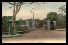 SINGAPOUR - ENTRANCE TO THE GOUVERNEMENT HOUSE - Singapour