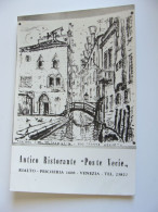ILLUSTRATORE M. MISSAGLIA 1964    Antico Ristorante - Poste Vecie - Rialto - Pescheria - Venezia   VIAGGIATA - Hotel's & Restaurants